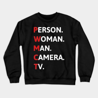 person women man camera tv funny Crewneck Sweatshirt